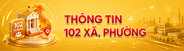 Thông tin 102 xã phường